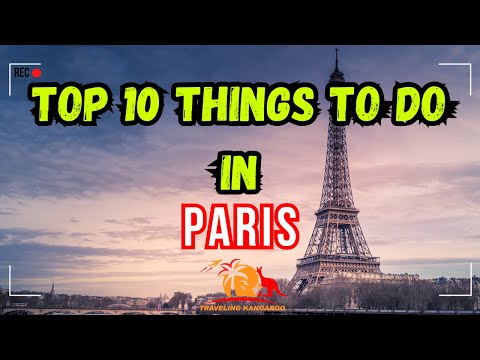 Top 10 Things To Do In Paris France