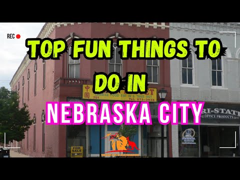 Fun Things to do in Nebraska City