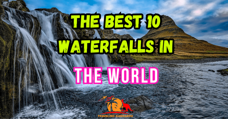Best 10 Waterfalls In The World