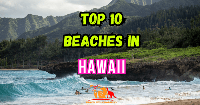 Top 10 Beaches in Hawaii