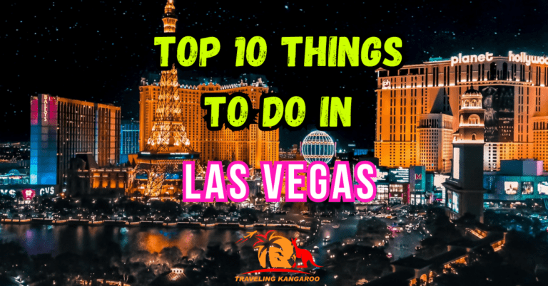 Top 10 Things to Do in Las Vegas