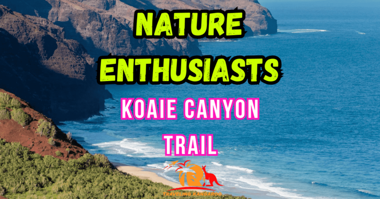 Koaie Canyon Trail