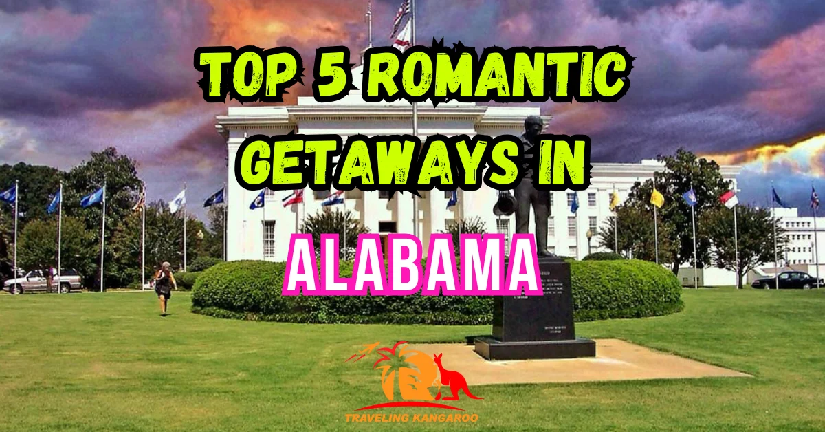 Romantic Getaways in Alabama
